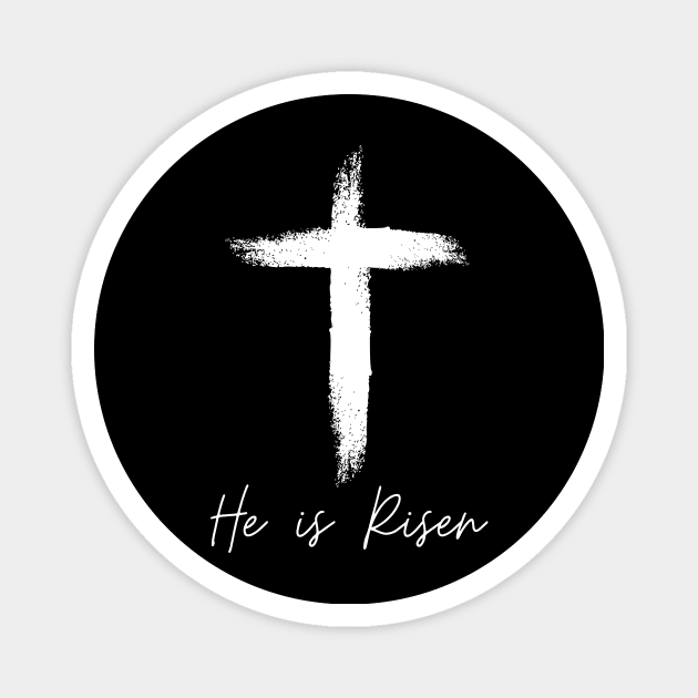 He Is Risen - Jesus Christ has risen Magnet by Christian Shirts